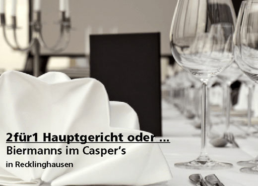 2für1 für Hauptgerichte oder das 2. Frühstücksbuffet.... - Biermanns im Casper‘s - Nach Ausdruck maximal 30 Tage gültig!!!