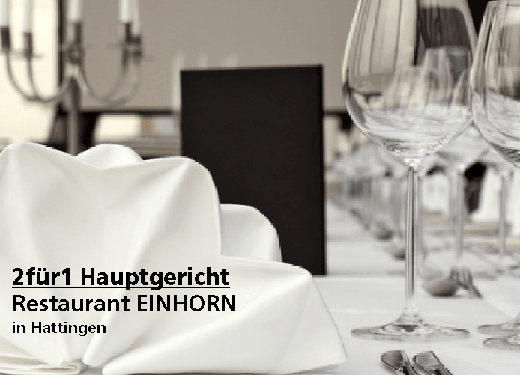 2für1 Gutschein Hauptgericht - EINHORN – Restaurant – Gaststätte – Biergarten in Hattingen